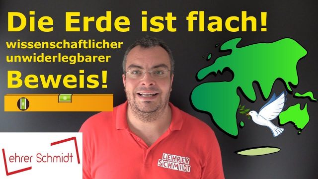Read more about the article Die Erde ist flach! – wissenschaftlicher unwiderlegbarer Beweis! … oder Aufklärung!